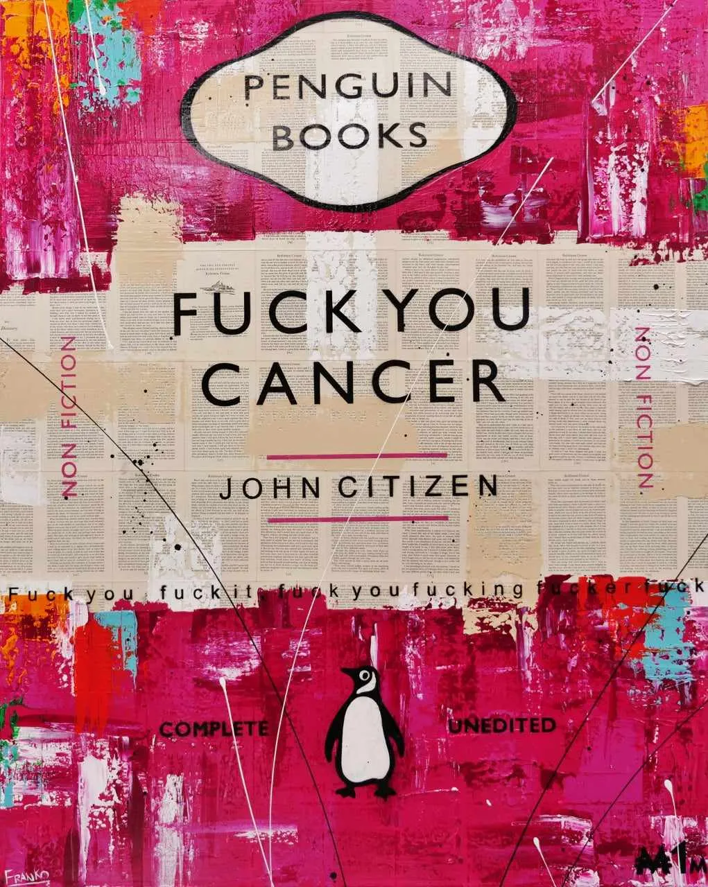 F.U. Cancer 120cm x 150cm Fuck You Cancer Urban Pop Book Club Painting (SOLD)