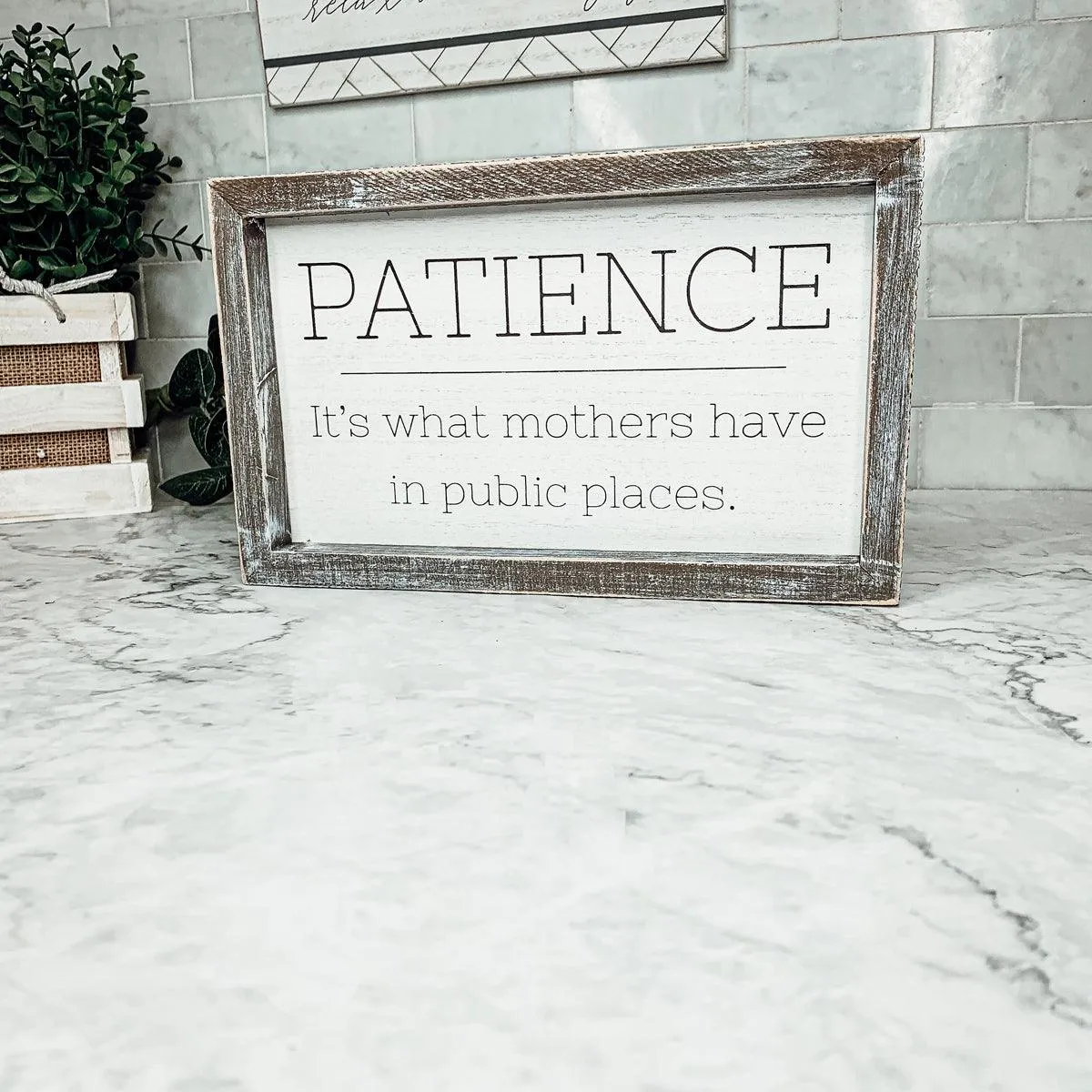 Patience & Mothers