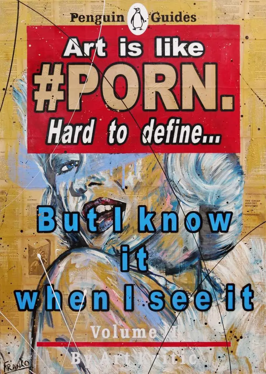The Definitive Art Guide 140cm x 100cm Art Is Like Porn Urban Pop Book Club Painting (SOLD)