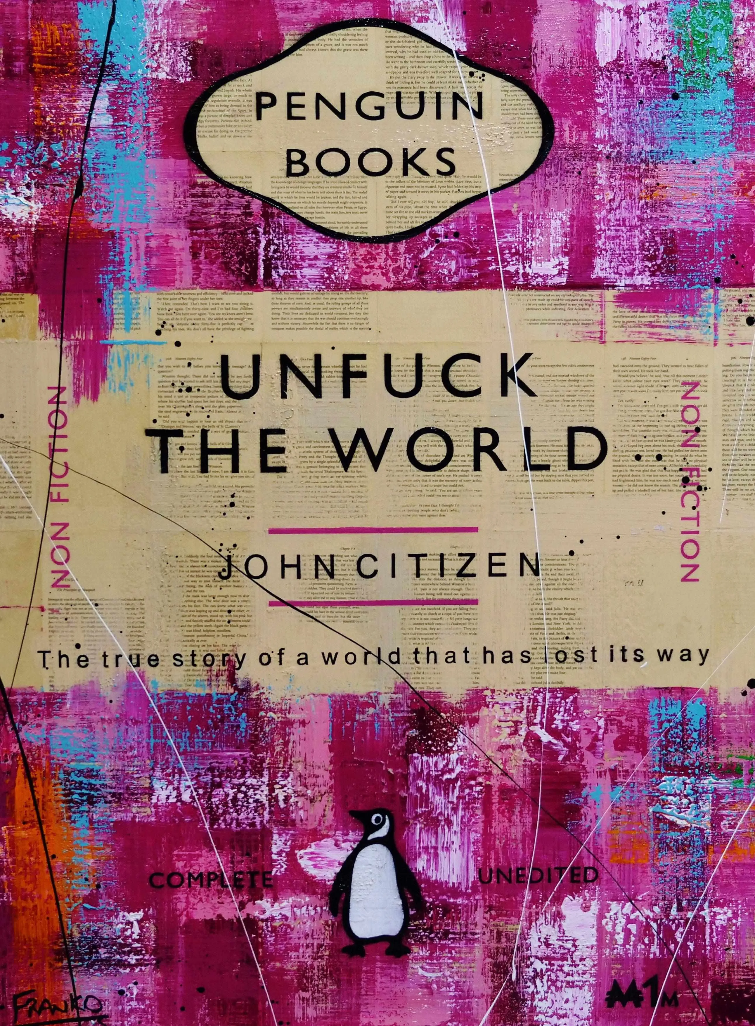 Unfuck It All 75cm x 100cm Unfuck The World Urban Pop Book Club Painting (SOLD)
