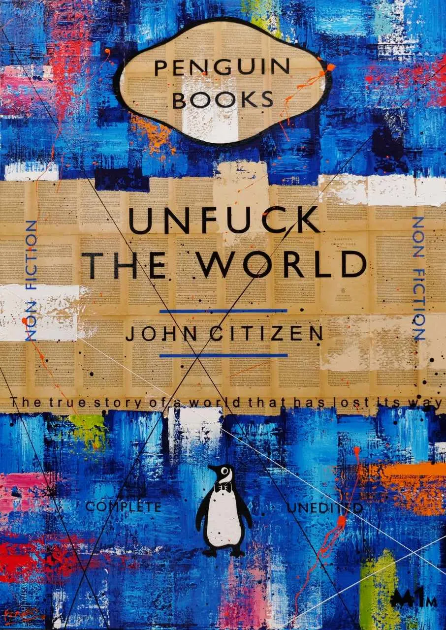 Unfuck The Blue World 140cm x 100cm Blue Unfuck The World Urban Pop Book Club Painting (SOLD)